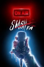 Watch SlashFM Moviesjoy