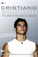 Watch Cristiano Ronaldo: The Boy Who Had a Dream Moviesjoy