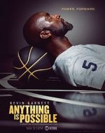 Watch Kevin Garnett: Anything Is Possible Moviesjoy