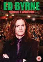 Watch Ed Byrne: Pedantic and Whimsical Moviesjoy