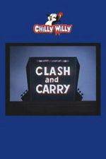Watch Clash and Carry Moviesjoy