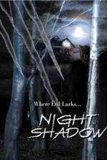 Watch Night Shadow Moviesjoy