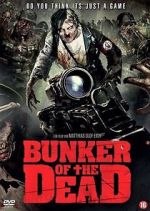 Watch Bunker of the Dead Moviesjoy