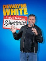 Watch Dewayne White: A Boy Named Shannon (TV Special 2025) Moviesjoy