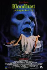 Watch Bloodlust: Subspecies III Moviesjoy