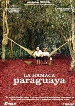 Watch Paraguayan Hammock Moviesjoy