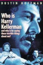 Watch Who Is Harry Kellerman and Why Is He Saying Those Terrible Things About Me? Moviesjoy