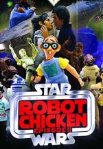 Watch Robot Chicken: Star Wars Episode II (TV Short 2008) Moviesjoy