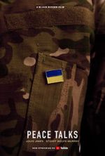 Watch Peace Talks (Short 2022) Moviesjoy