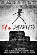 Watch Evil Unearthed Moviesjoy