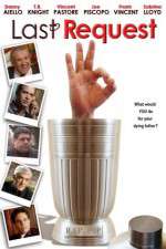 Watch The Last Request Moviesjoy