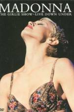 Watch Madonna The Girlie Show - Live Down Under Moviesjoy