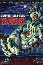Watch Rotten Shaolin Zombies Moviesjoy
