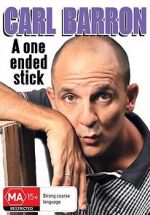 Watch Carl Barron: A One Ended Stick Moviesjoy