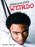 Watch Donald Glover: Weirdo Moviesjoy
