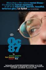 Watch OC87 The Obsessive Compulsive Major Depression Bipolar Aspergers Movie Moviesjoy