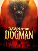 Watch Dawn of the Dogman Moviesjoy