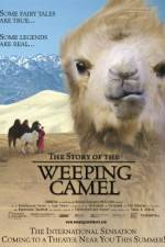Watch The Story of the Weeping Camel Moviesjoy