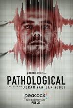 Watch Pathological: The Lies of Joran van der Sloot Moviesjoy