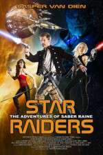 Watch Star Raiders The Adventures of Saber Raine Moviesjoy