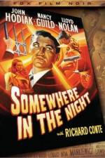 Watch Somewhere in the Night Moviesjoy
