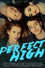 Watch Perfect High Moviesjoy