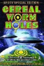 Watch Cereal Worm Holes 2 Moviesjoy