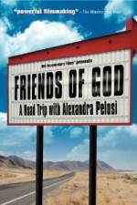 Watch Friends of God A Road Trip with Alexandra Pelosi Moviesjoy