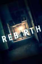 Watch Rebirth Moviesjoy