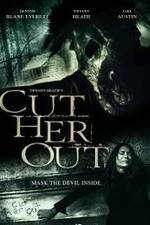 Watch Cut Her Out Moviesjoy