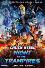 Watch Chuck Steel: Night of the Trampires Moviesjoy