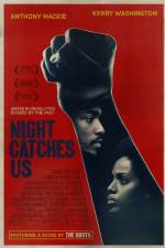 Watch Night Catches Us Moviesjoy