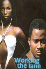 Watch Working the Lane Moviesjoy