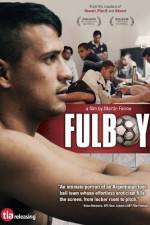 Watch Fulboy Moviesjoy