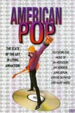 Watch American Pop Moviesjoy
