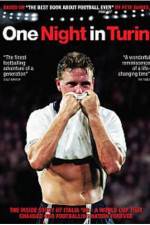 Watch One Night in Turin Moviesjoy