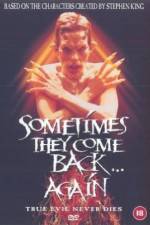 Watch Sometimes They Come Back... Again Moviesjoy
