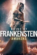 Watch Bride of Frankenstein Awakens Moviesjoy