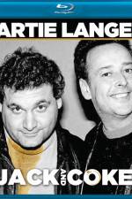 Watch Artie Lange Jack and Coke Moviesjoy