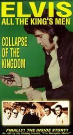 Watch Elvis: All the King\'s Men (Vol. 5) - Collapse of the Kingdom Moviesjoy