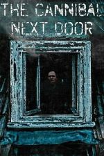 Watch The Cannibal Next Door (Short 2023) Moviesjoy