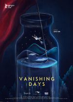 Watch Vanishing Days Moviesjoy