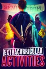 Watch Extracurricular Activities Moviesjoy