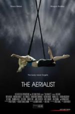 Watch The Aerialist Moviesjoy