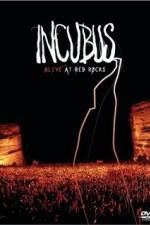 Watch Incubus Alive at Red Rocks Moviesjoy