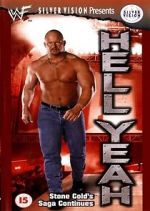 Watch WWF: Hell Yeah - Stone Cold\'s Saga Continues Moviesjoy