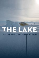 Watch The Lake at the Bottom of the World Moviesjoy