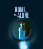 Watch Home, Not Alone Moviesjoy