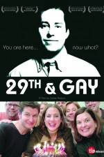 Watch 29th and Gay Moviesjoy