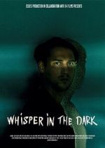Watch Whisper in the dark Moviesjoy